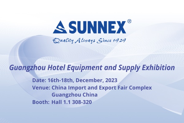 SUNNEX 広州ホテル設備およびサプライ展示会